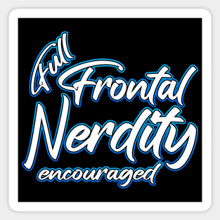 Full Frontal Nerdity blue Sticker